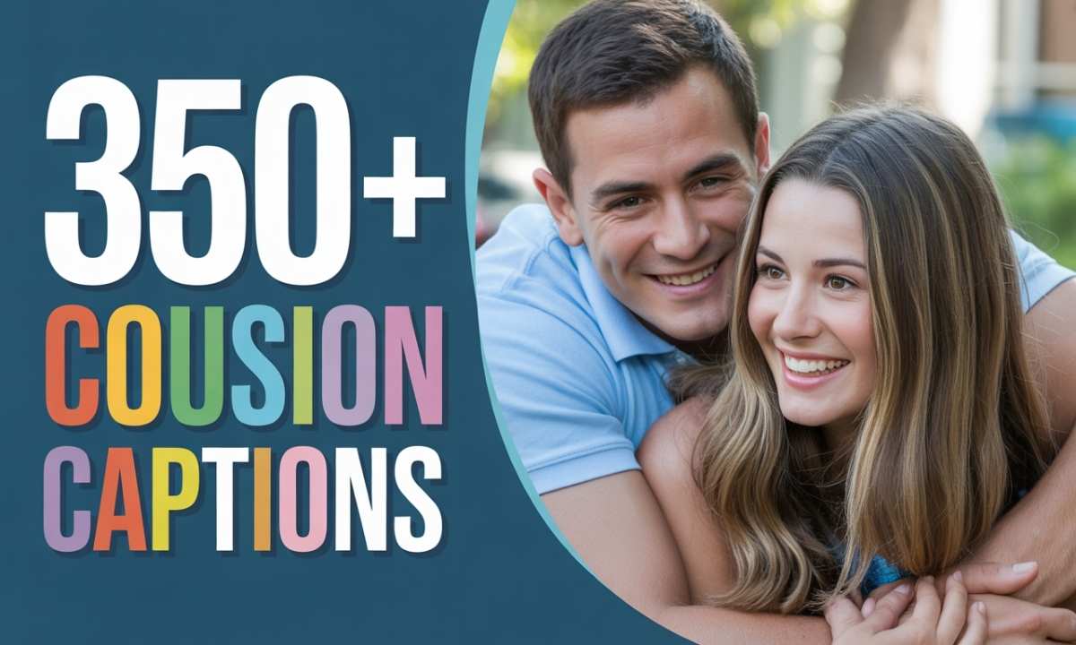 Cousin Captions for Instagram