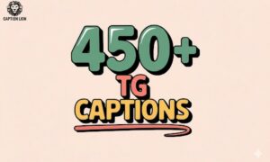 450+ TG Captions