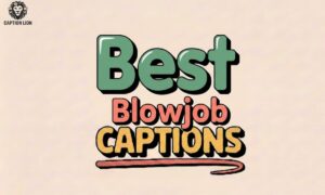 Blowjob Captions
