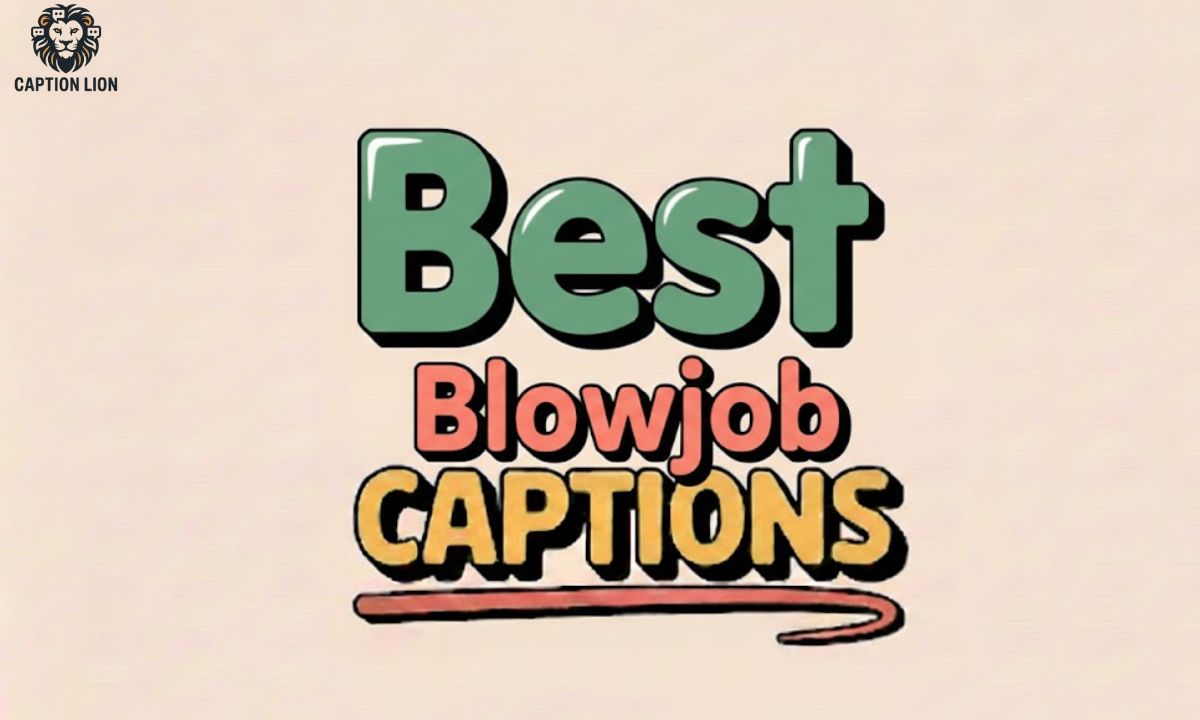 Blowjob Captions